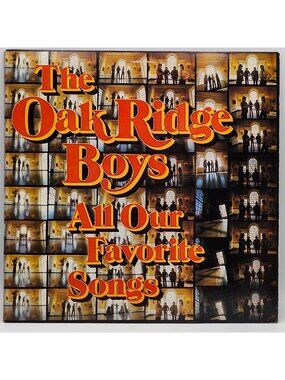 The Oak Ridge Boys All Our Favorite Songs Vinyl LP Record 1975 Columbia FC 37737